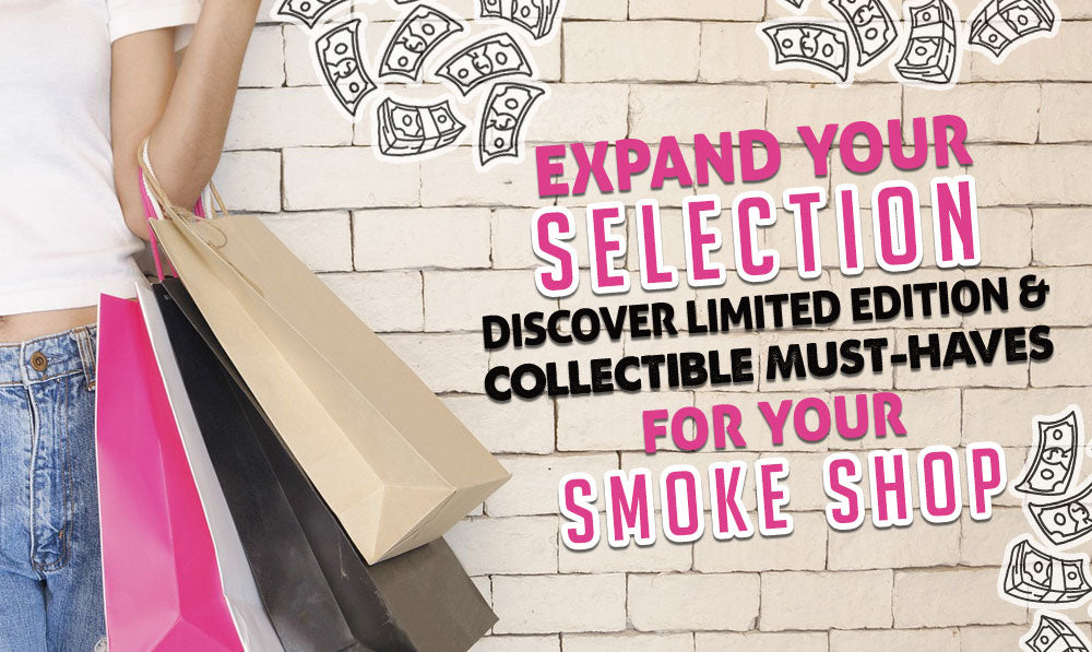 Expand Your Selection: Discover Limited Edition and Collectible Must-Haves for Your Smoke Shop from Got Vape Wholesale!